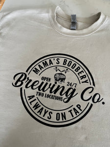 Mama's Boobery, Always On Tap - Brewing Co
