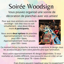 Charger l'image dans la galerie, Woodsign Party - Soirée Woodsign