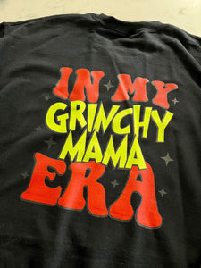 In My Grinch Mama Era