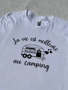 La Vie Est Meilleure Au Camping