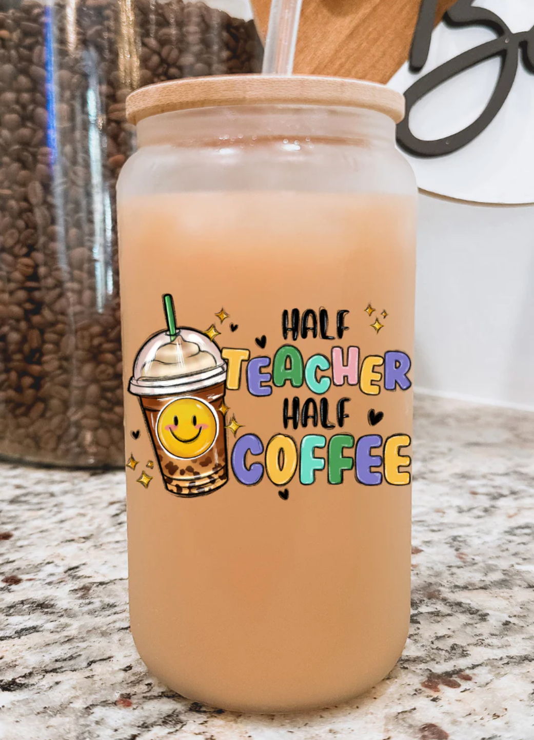 Half Teacher Half Coffee