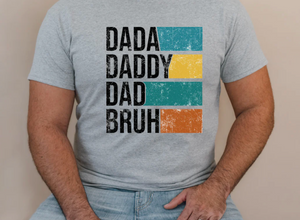 Dada Daddy Dad Bruh