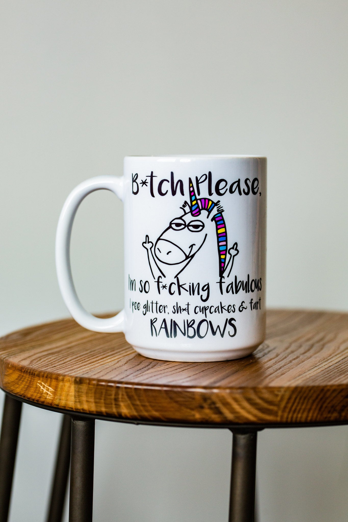 Bitch Please. - Unicorn