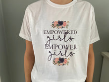 Charger l&#39;image dans la galerie, Empowered Girls Empower Girls
