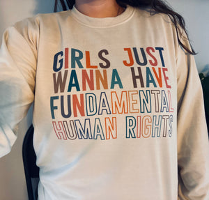 Girls Just Want To Have Fundamental Human Rights