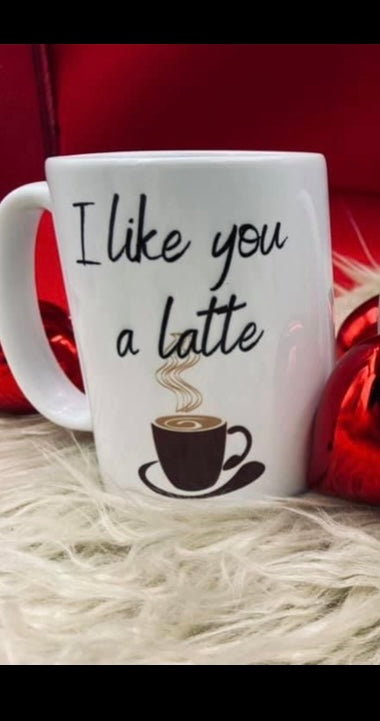 I Like You A Latte