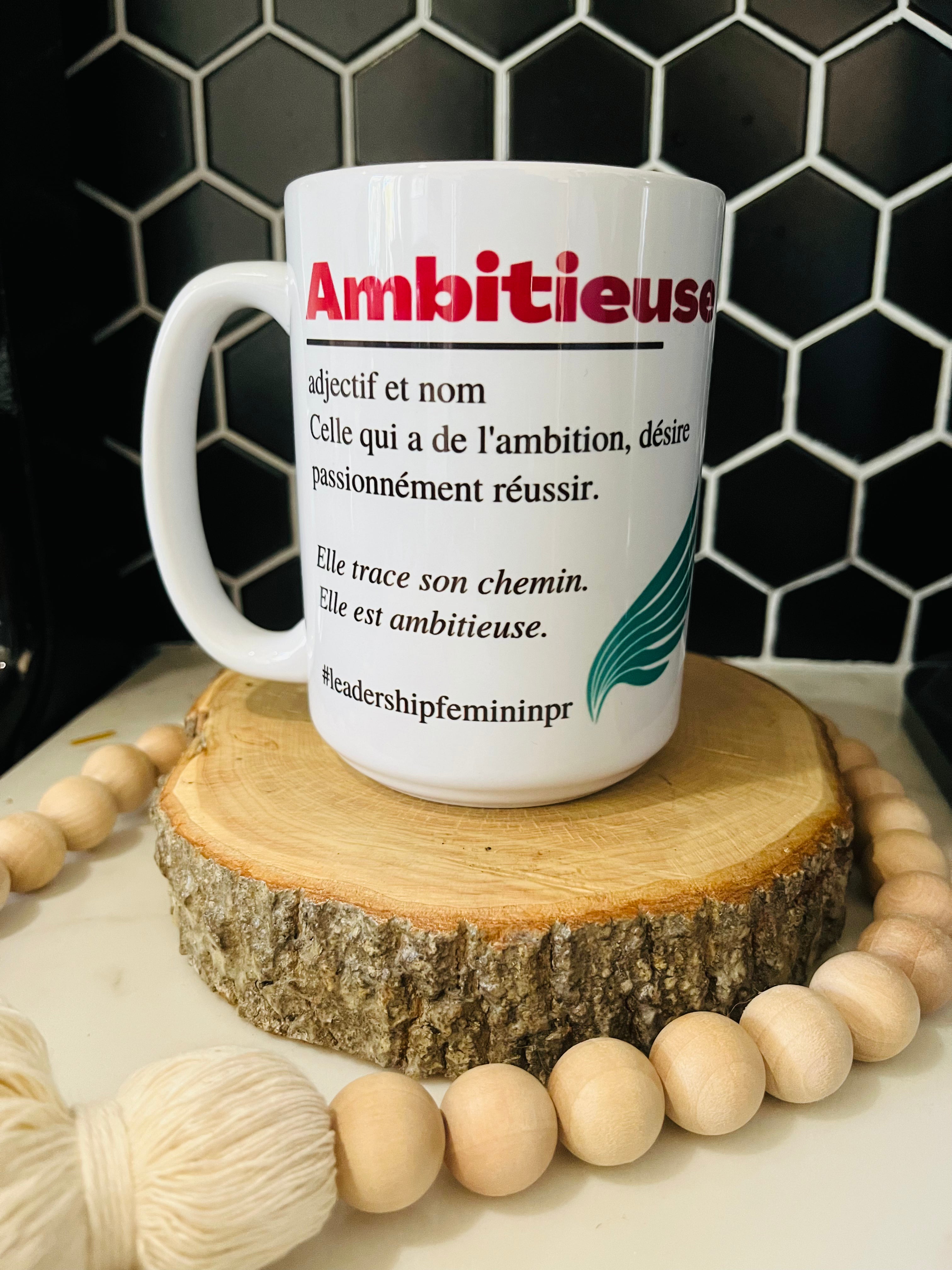 Ambitieuse